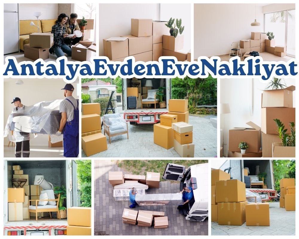 Antalya Çamlıdere Asansörlü Evden Eve Nakliyat
